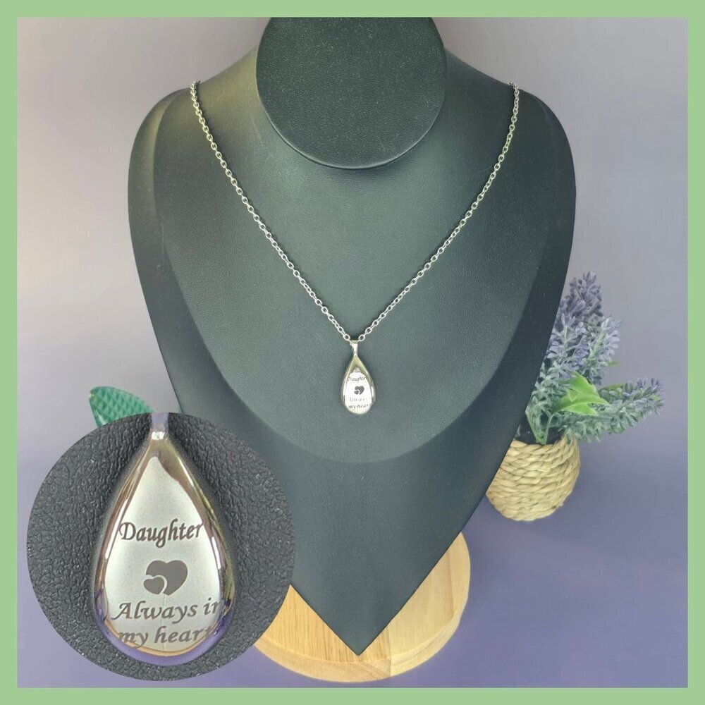 Teardrop Memorial "Daughter‎ Always In My Heart" Pendant Necklace (NWOT)